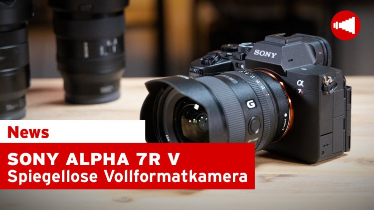 NEUHEIT: Sony Alpha 7R V mit KI-Basiertem Autofokus