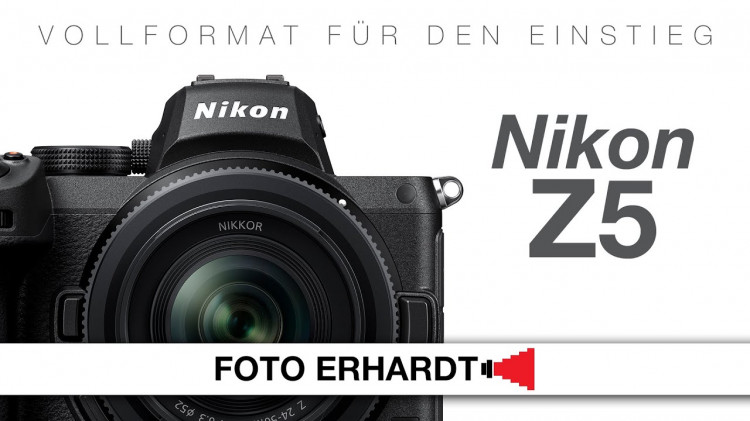 Eine Vollformat-Kamera für den Einstieg: Die Nikon Z5