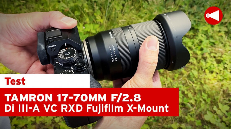 Tamron 17-70mm f/2.8 jetzt auch für FUJIFILM X-Mount | Foto Erhardt