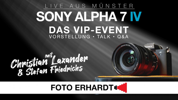 Das Sony Alpha 7 IV VIP-Event - live aus Münster - mit Christian Laxander & Stefan Friedrichs