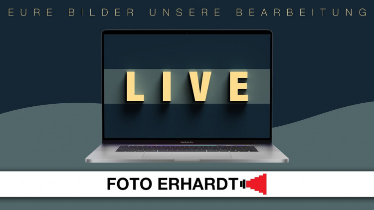 Eure Bilder, unsere Bearbeitung - LIVE